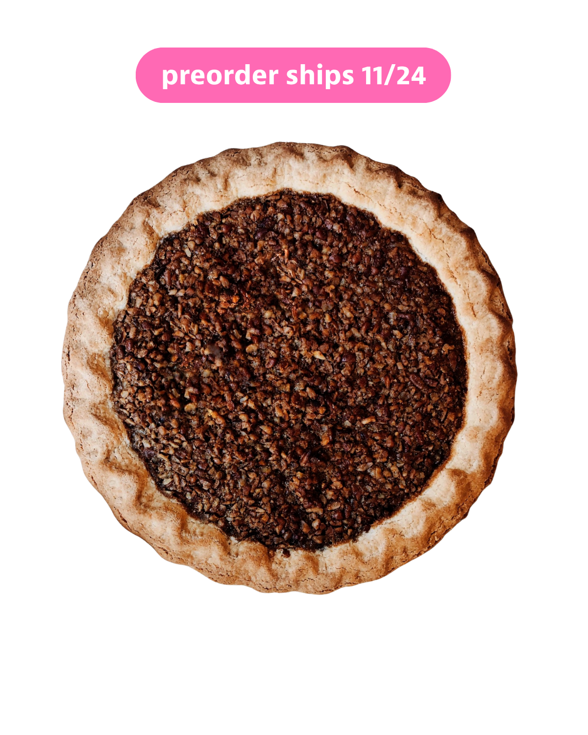 Pecan Pie Nowhere Bakery